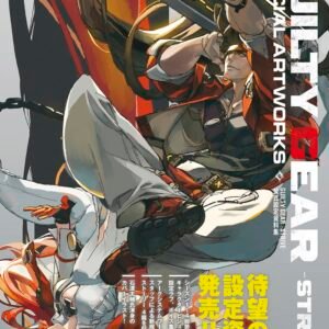 GUILTY GEAR -STRIVE- Official Setting Materials Collection - Guilty Gear Strive Artbook